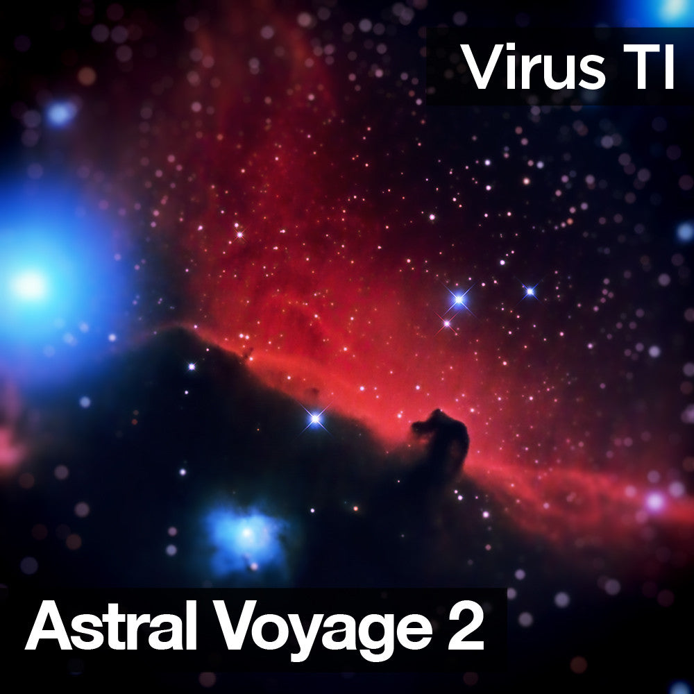 Astral Voyage Vol.2 Soundbank for Virus TI