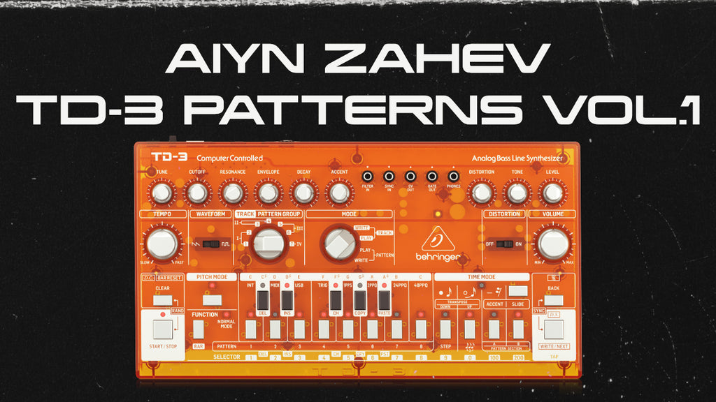 Td 3 Patterns Behringer TD-3 Patterns Vol.1 – Aiyn Zahev Sounds